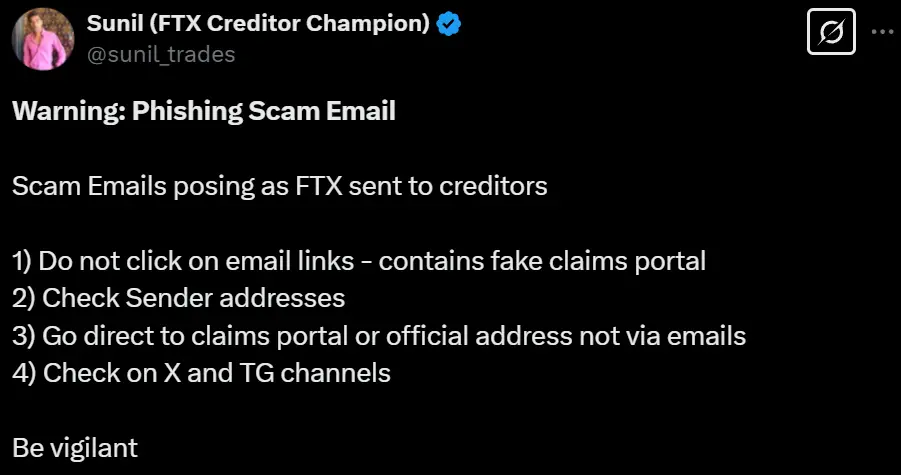 FTX 债权人代表 Sunil ：最近有诈骗者冒充 FTX 向债权人发送钓鱼邮件