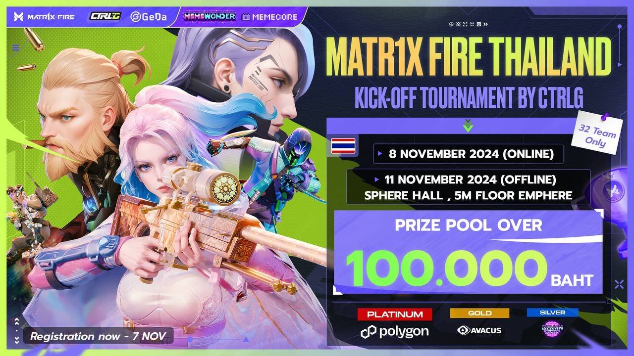 MATR1X FIRE & Myrrha Labs 联合举办泰国区块周电竞比赛