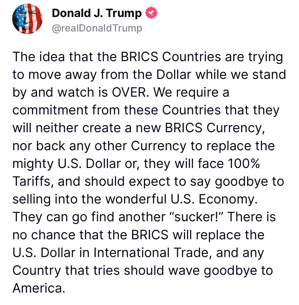 特朗普警告：若金砖国家试图削弱美元地位将面临 100%关税