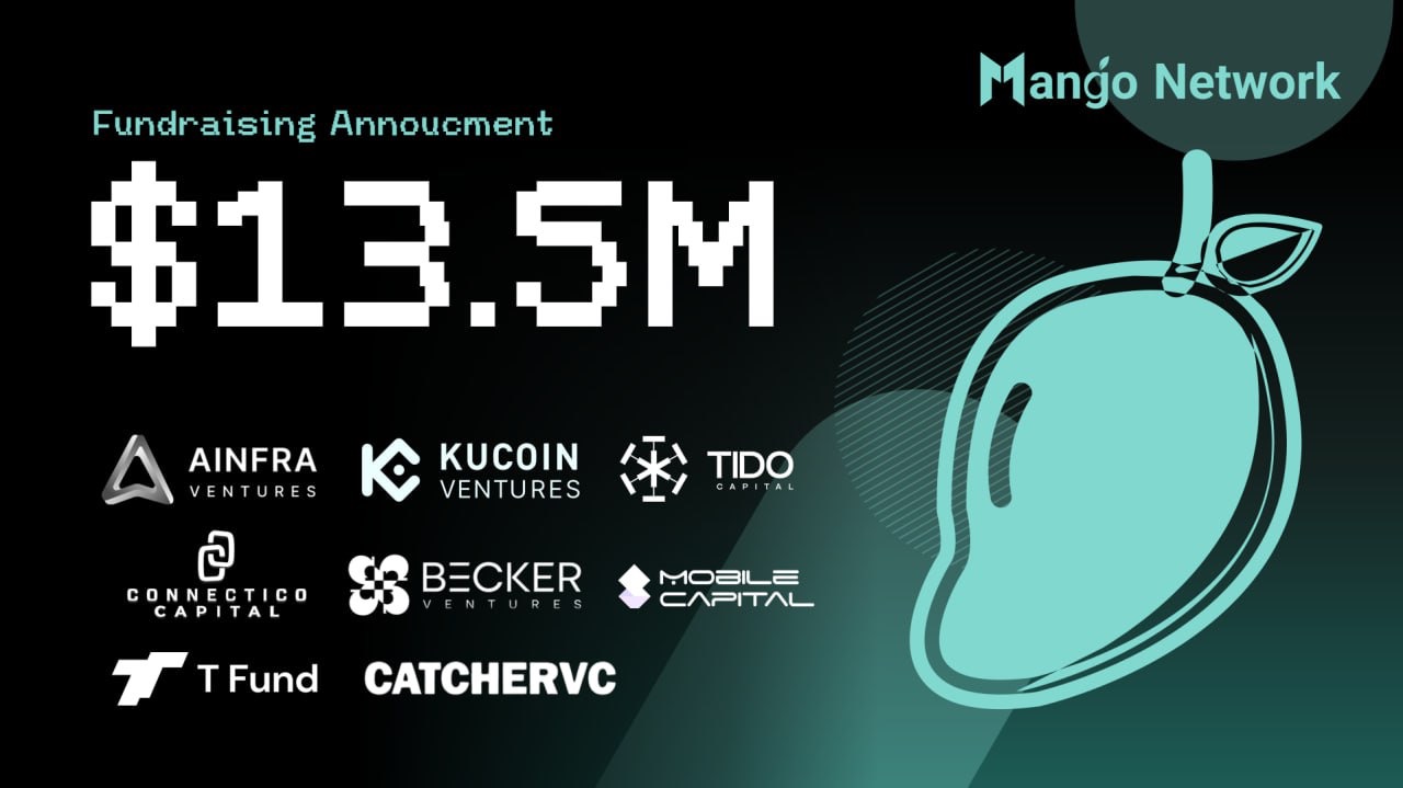 Multi-VM全链基础设施网络Mango Network宣布完成1350万美元融资