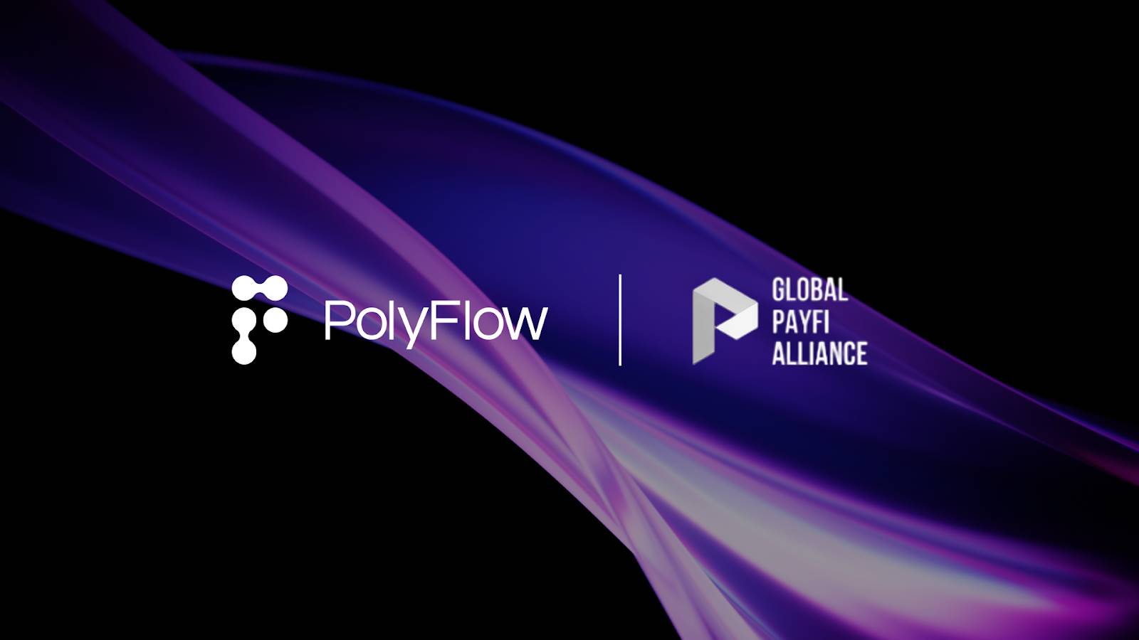 创新 PayFi 协议 PolyFlow 加入全球 PayFi 联盟，TOKEN2049 Dubai 上线 DAPP 引发热议