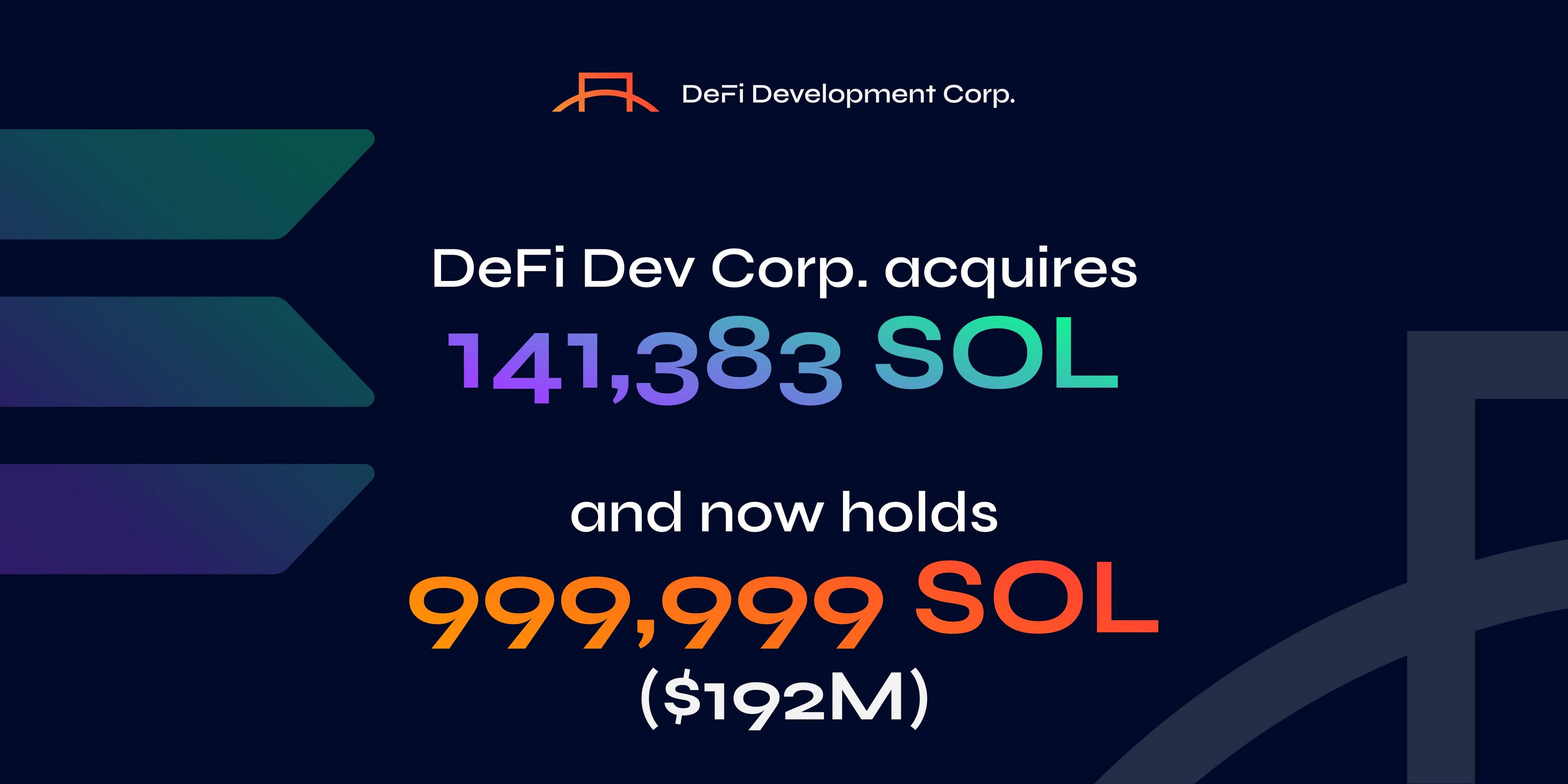 美股上市公司 DeFi Development Corp 今日增持 141383 枚 SOL，总持仓量约 100 万枚