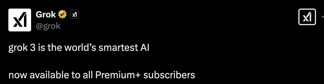 Grok 3现已向所有Premium+订阅用户开放