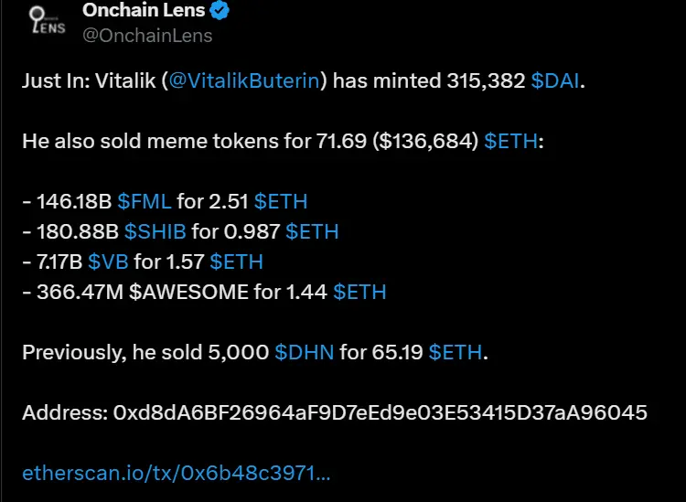 Vitalik 铸造约 31.5 万枚 DAI，并出售多个 Meme 币共换取 71.69 枚 ETH