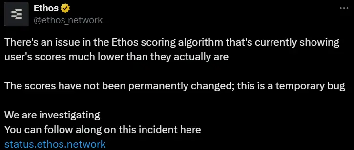Ethos Network：评分算法存在问题，团队已完成修复