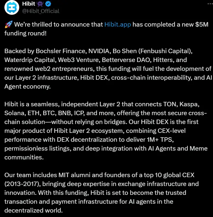 AI 代理公链 Hibit 完成 500 万美元融资，Bochsler Finance 等机构参投